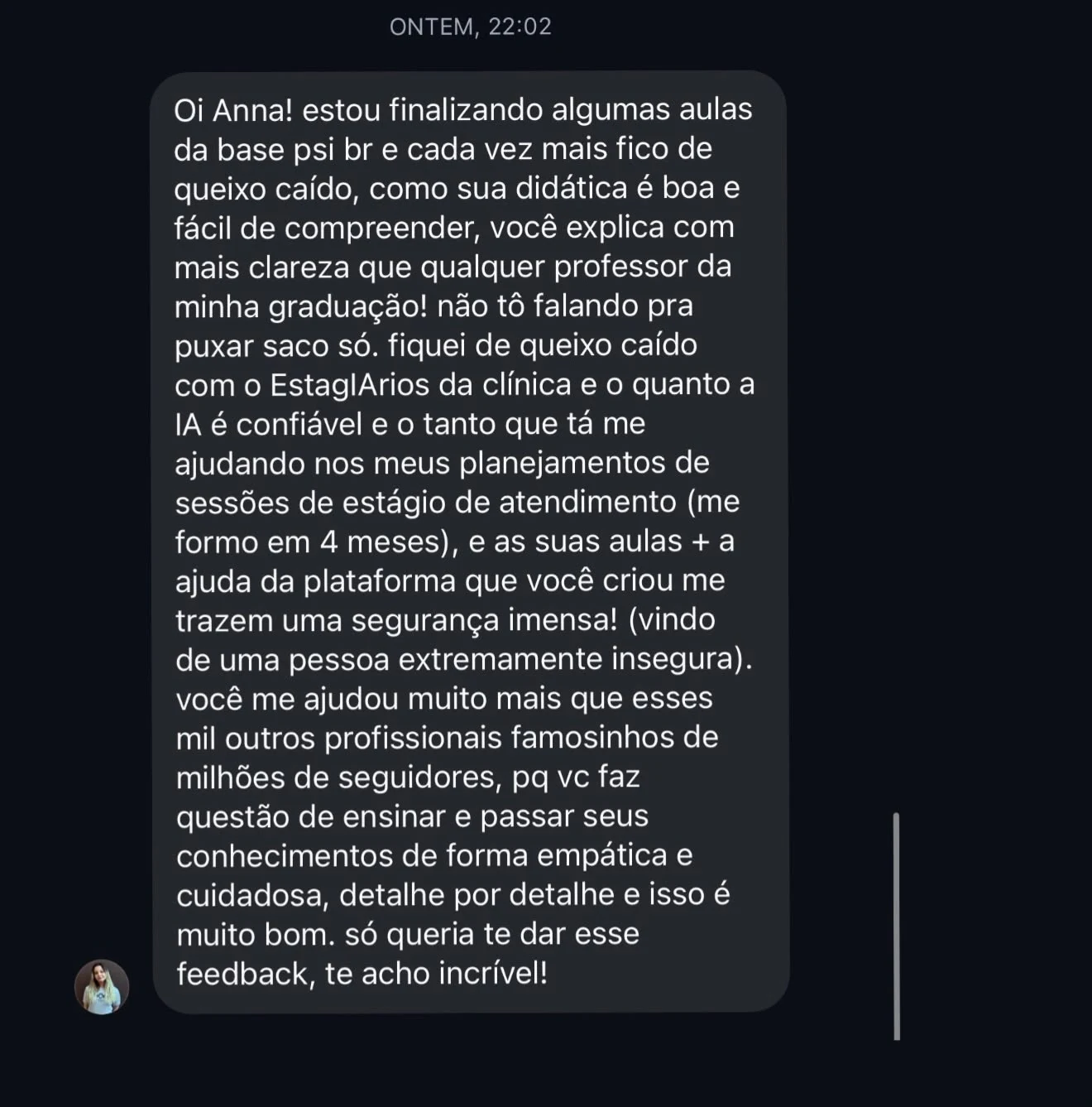 Novo feedback recebido por mensagem sobre as aulas e os EstagIArios da Clínica